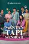 Nonton Film Mantan Tapi Menikah Season 1 Episode 1 Terbaru Nonton Film Mantan Tapi Menikah Season 1 Episode 1 Terbaru