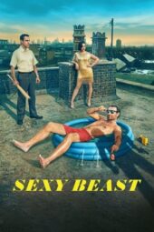 Nonton Film Sexy Beast (2024) Terbaru Nonton Film Sexy Beast (2024) Terbaru