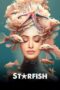 Nonton Film Starfish (2023) Terbaru Nonton Film Starfish (2023) Terbaru