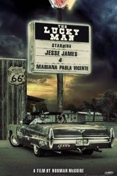 Nonton Film The Lucky Man (2018) Terbaru