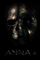 Nonton Film Anna 2 (2019) Terbaru