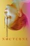 Nonton Film Nocturne (2020) Terbaru Nonton Film Nocturne (2020) Terbaru