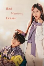 Nonton Film Bad Memory Eraser (2024) Terbaru Nonton Film Bad Memory Eraser (2024) Terbaru