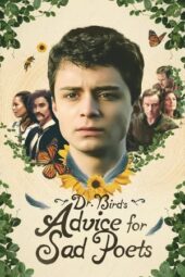 Nonton Film Dr. Bird’s Advice for Sad Poets (2021) Terbaru Nonton Film Dr. Bird’s Advice for Sad Poets (2021) Terbaru