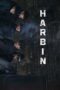 Nonton Film Harbin (2024) Terbaru Nonton Film Harbin (2024) Terbaru