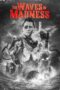 Nonton Film The Waves of Madness (2024) Terbaru Nonton Film The Waves of Madness (2024) Terbaru