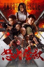 Nonton Film Angry Rescue (2025) Terbaru Nonton Film Angry Rescue (2025) Terbaru