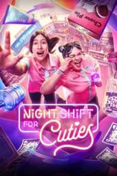 Nonton Film Night Shift for Cuties (2026) Terbaru Nonton Film Night Shift for Cuties (2026) Terbaru